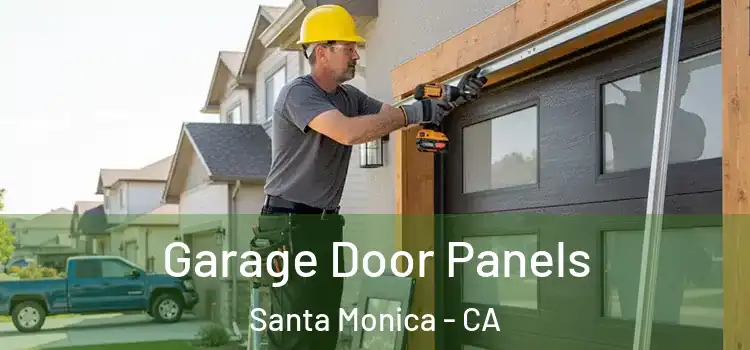  Garage Door Panels Santa Monica - CA